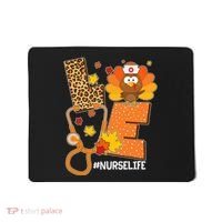 Funny Cute Love Thanksgiving #Nurse Life Mousepad thumb 0