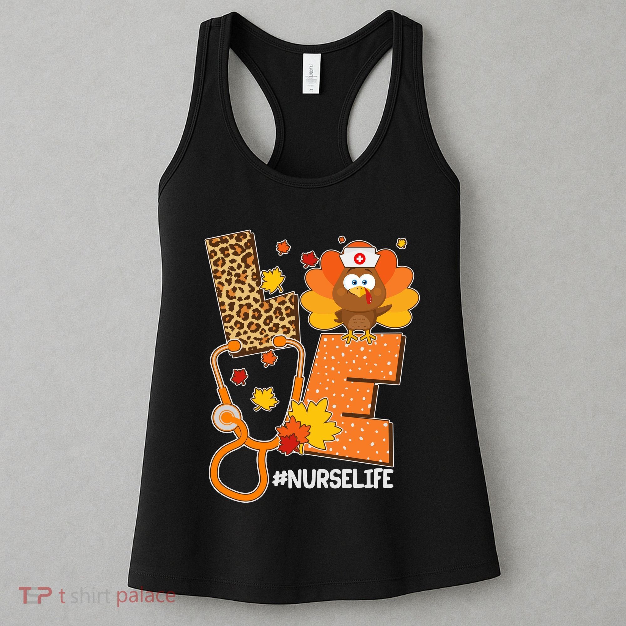 Funny Cute Love Thanksgiving #Nurse Life Women's Tank Top