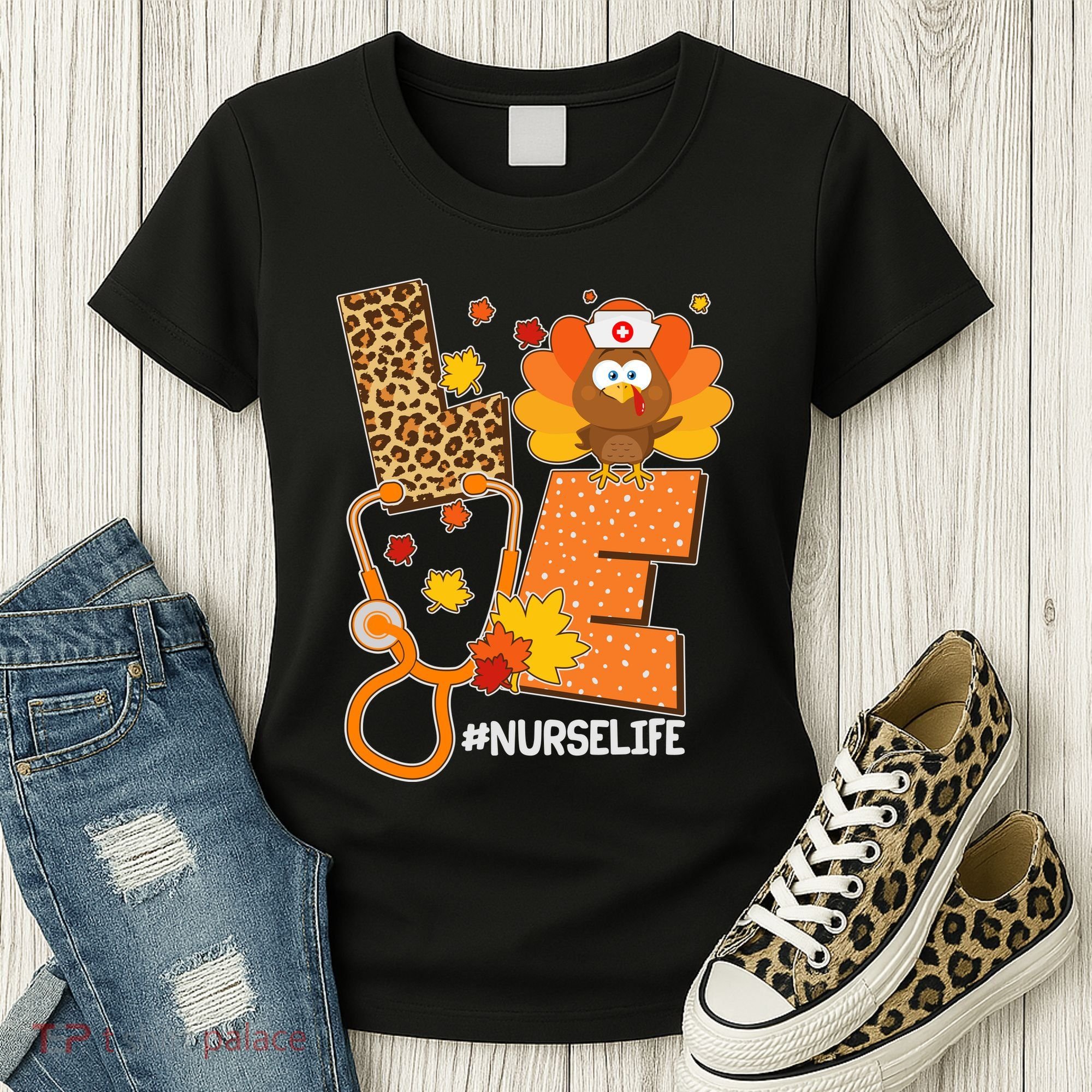 Funny Cute Love Thanksgiving #Nurse Life Women's T-Shirt