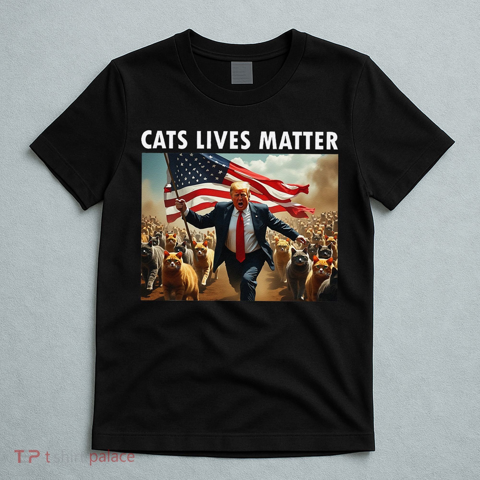 Funny Cat Lives Matter Pres Election 2024 Cats Dogs Pets Gift T-Shirt