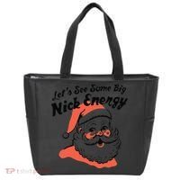 Funny Christmas LetS See Some Big Nick Energy Tote Bag thumb 0