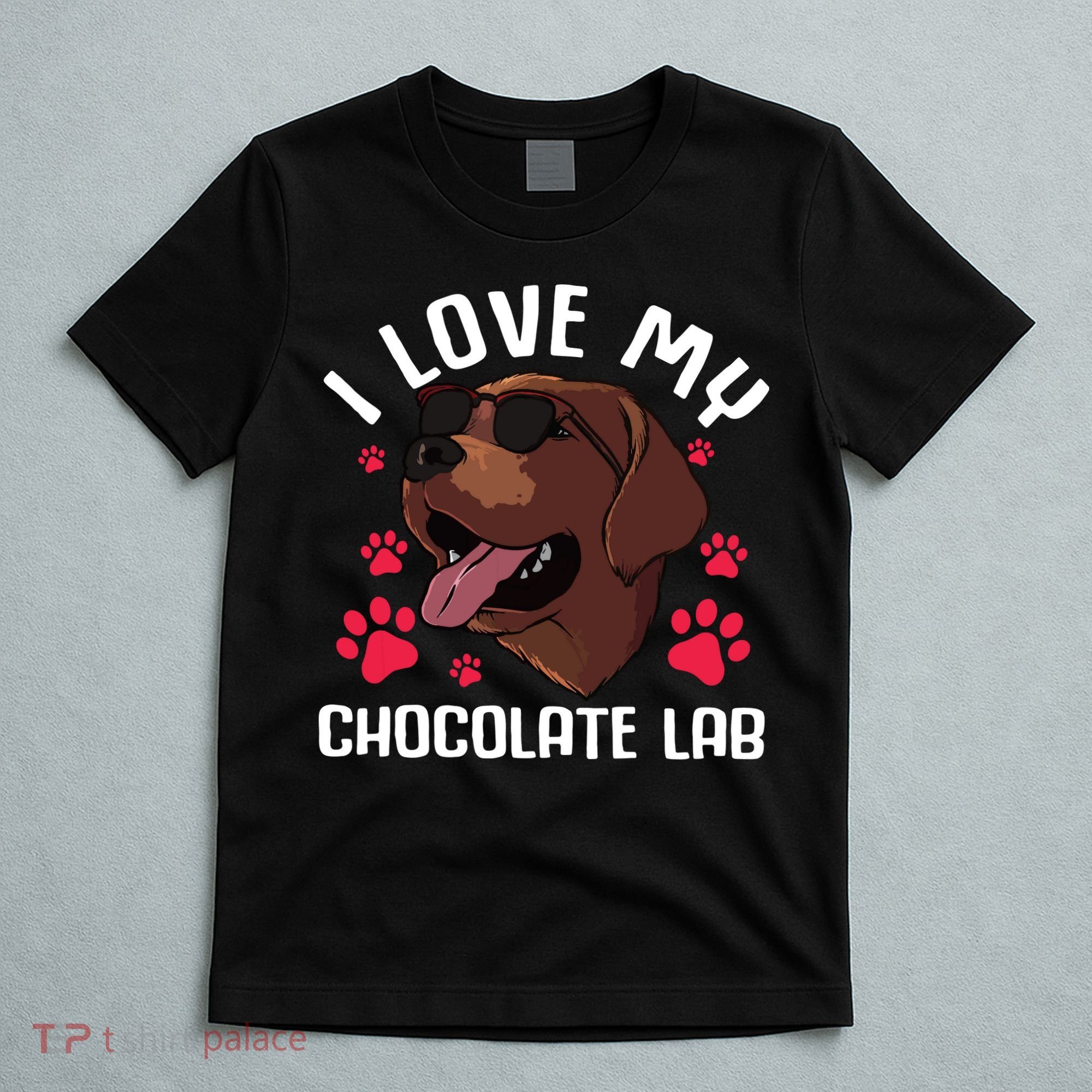 Funny Chocolate Labrador Retriever Gift Men Women Lab Lover T-Shirt