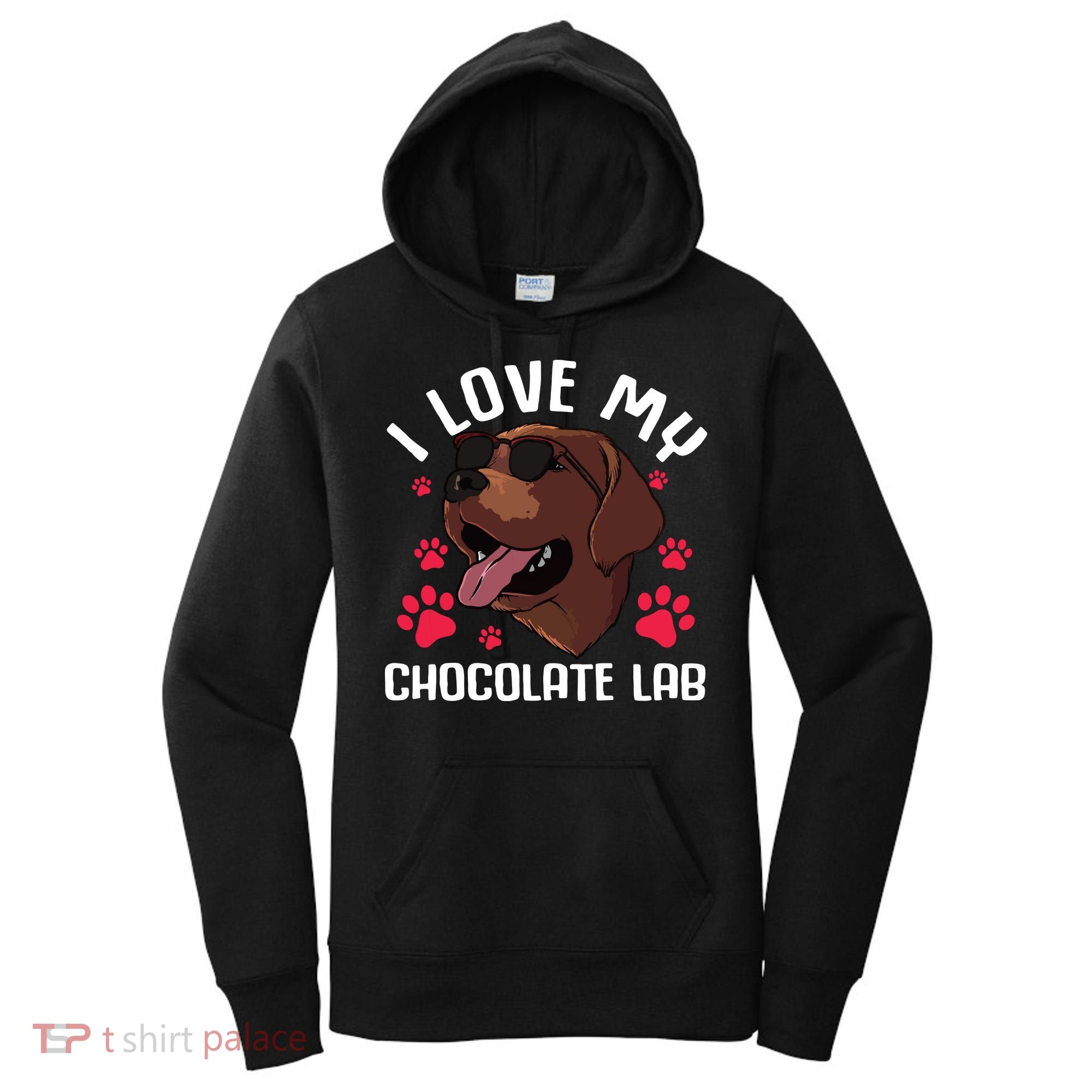 Funny Chocolate Labrador Retriever Gift Men Women Lab Lover Women's Hoodie