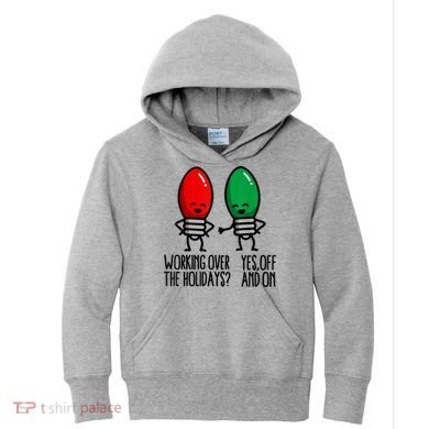 Funny Christmas Lights Pun Working Over Holidays Kids Hoodie