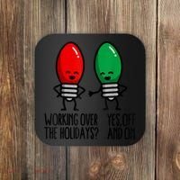Funny Christmas Lights Pun Working Over Holidays Coaster thumb 0