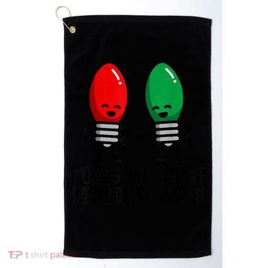 Funny Christmas Lights Pun Working Over Holidays Golf Towel
