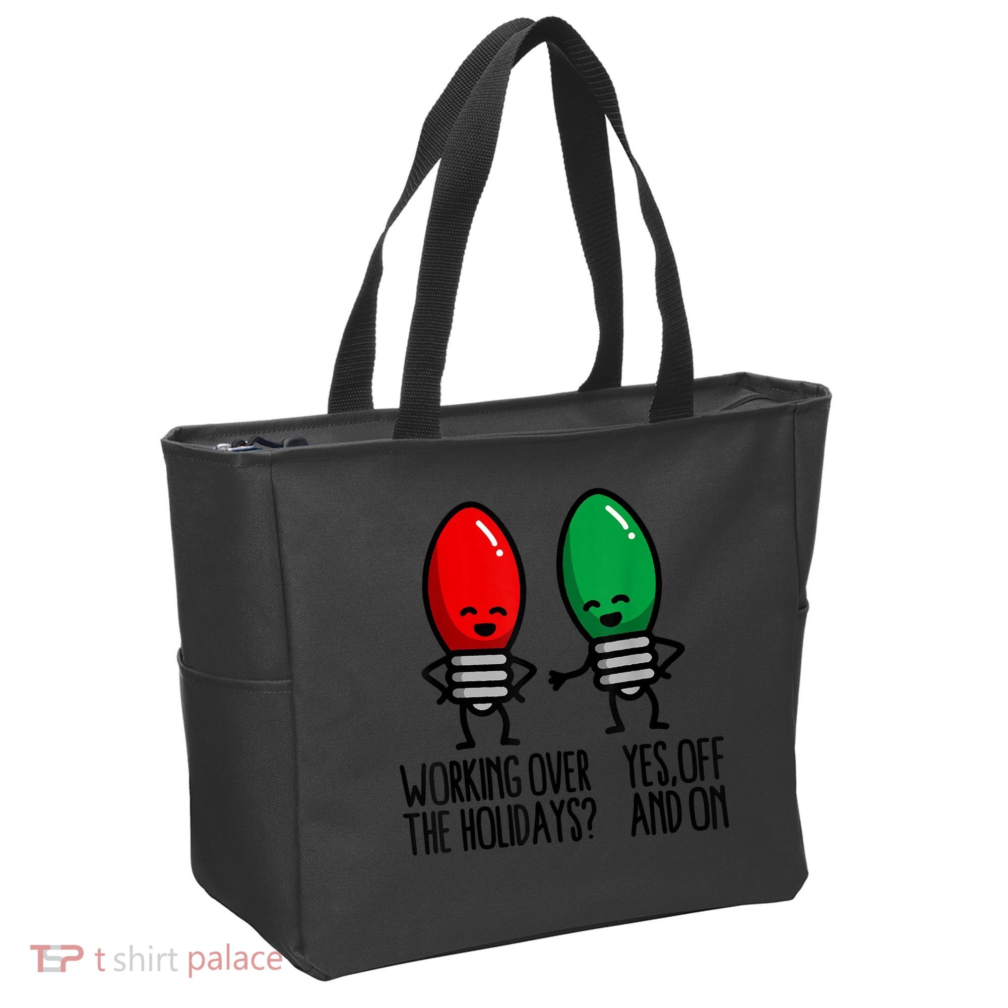 Funny Christmas Lights Pun Working Over Holidays Tote Bag