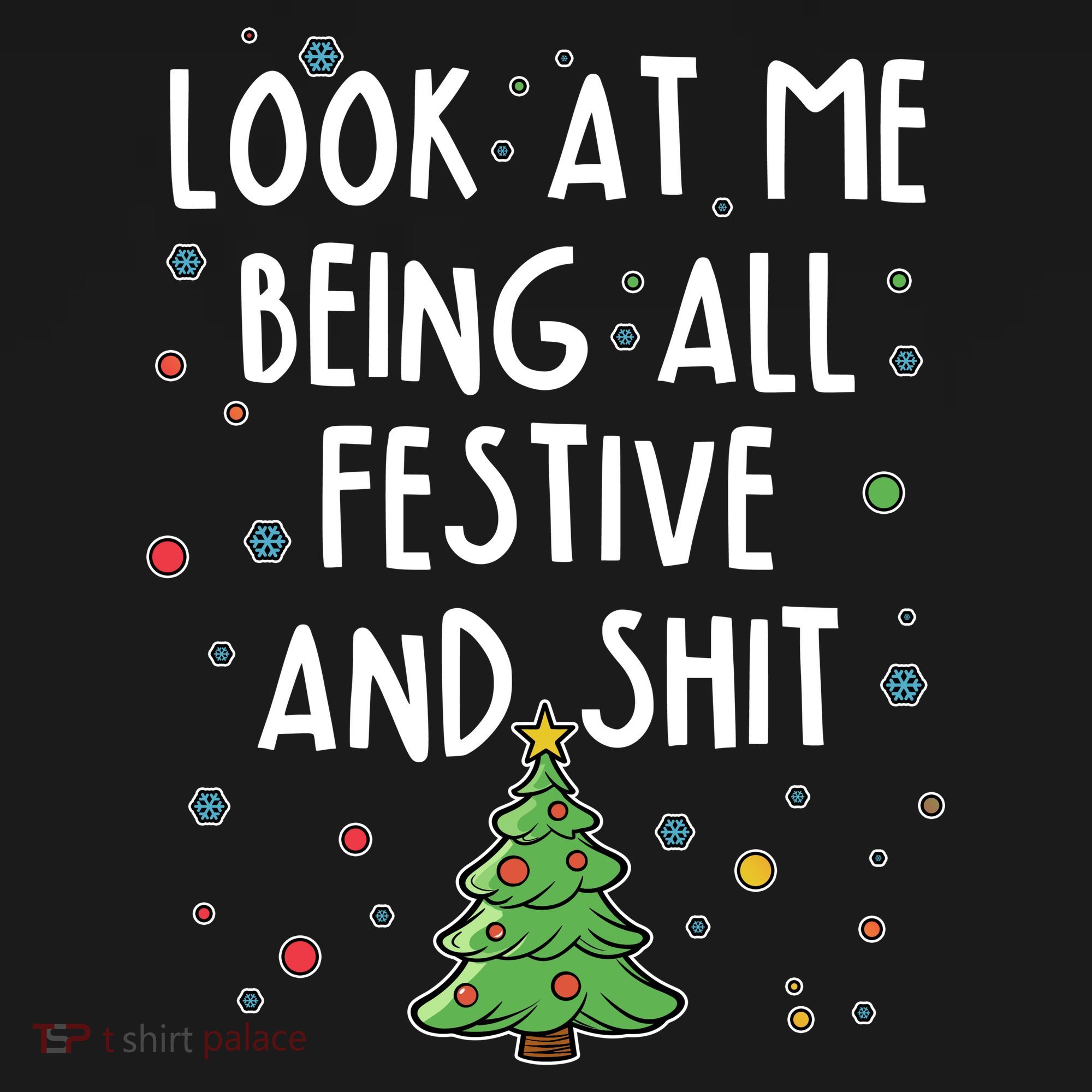 Funny Christmas Look At Me Being All Festive And Shit Bucket Hat