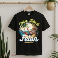 Funny Chillin Like A Felon Summer 2024 Trump Supporter T-Shirt thumb 2