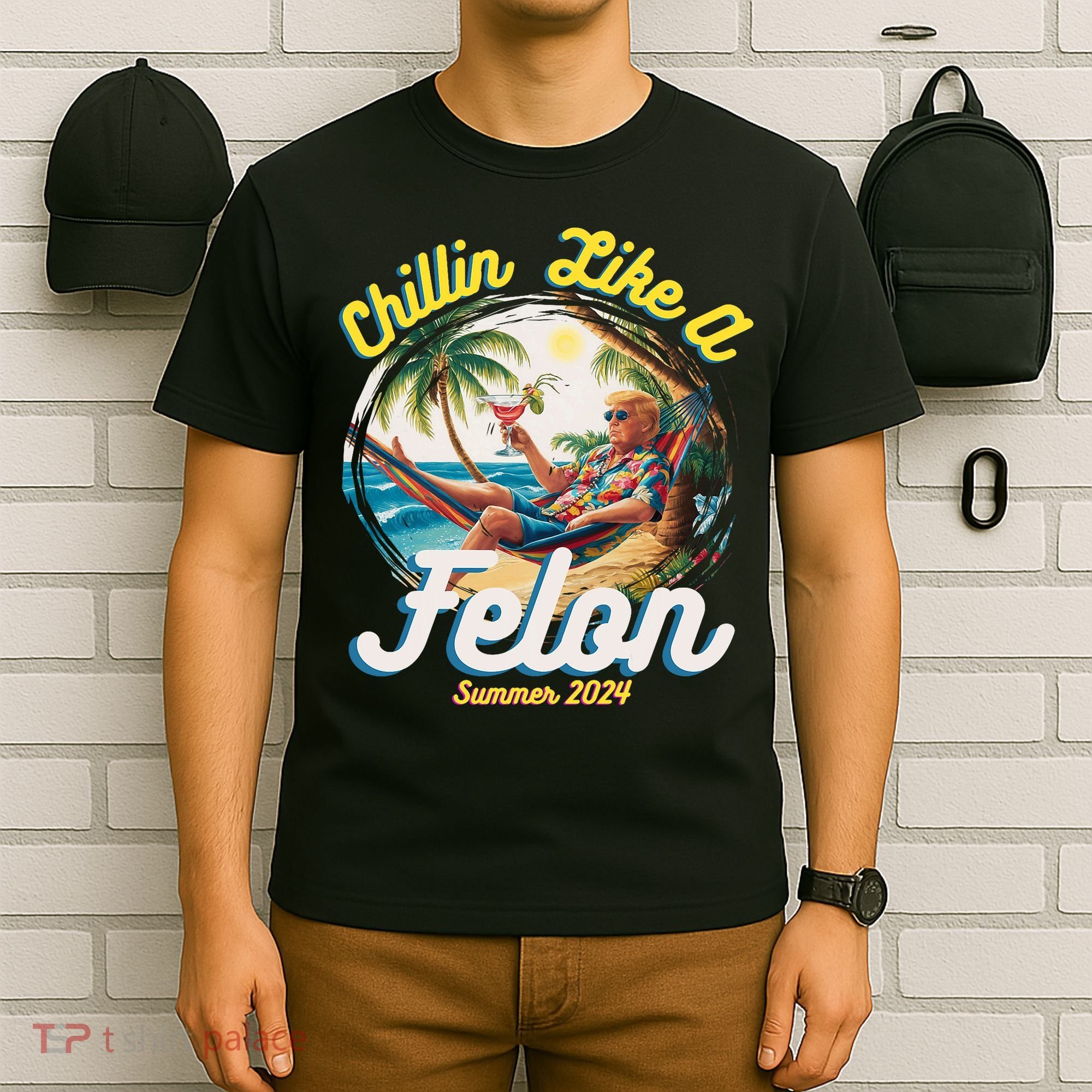 Funny Chillin Like A Felon Summer 2024 Trump Supporter T-Shirt