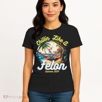 Funny Chillin Like A Felon Summer 2024 Trump Supporter Women's T-Shirt thumb 4