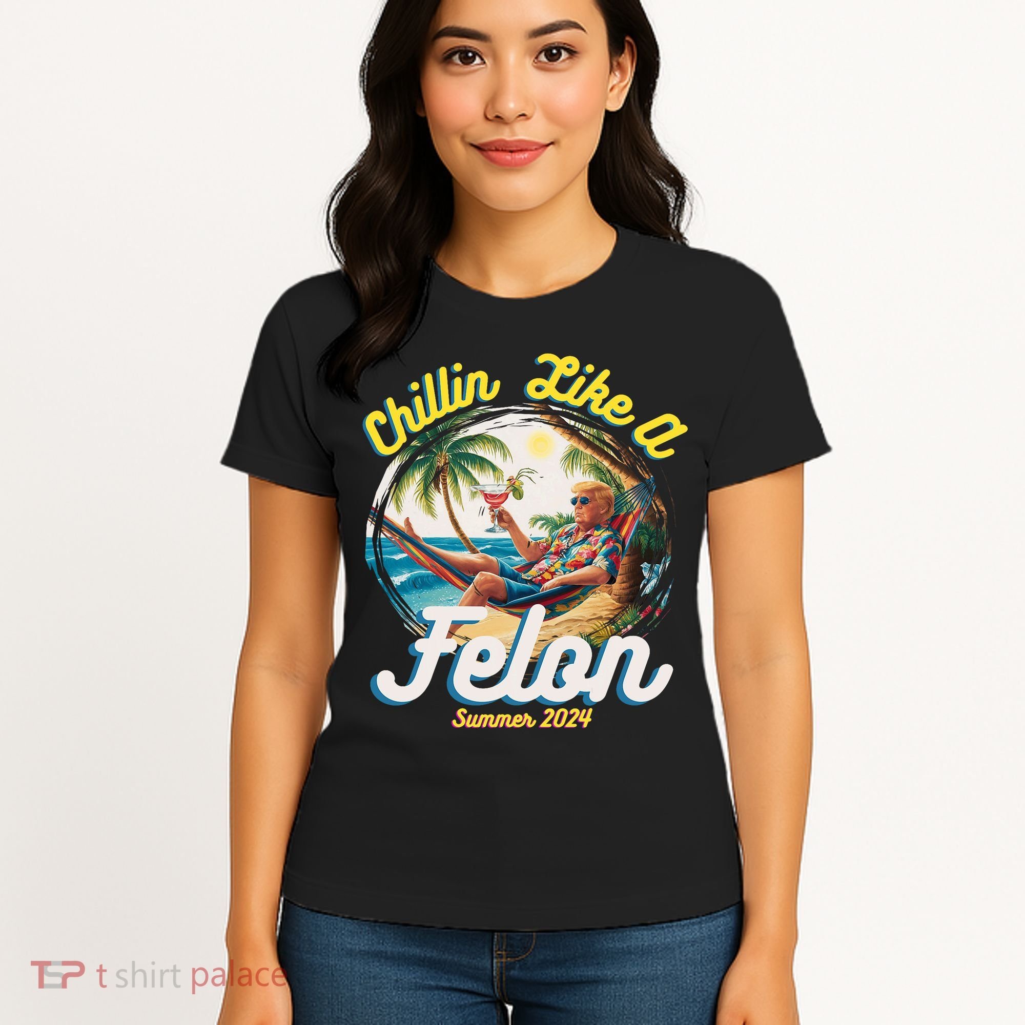 Funny Chillin Like A Felon Summer 2024 Trump Supporter Women's T-Shirt