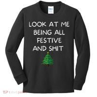 Funny Christmas Look At Me Being All Festive And Shit Kids Long Sleeve Shirt thumb 0