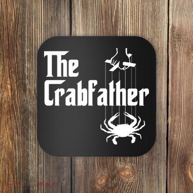 Funny Crab Lover Crabbing The Crabfather Crabber Coaster