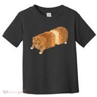 Funny Cat Loaf Cat Bread Cat Lovers Kitty Kitten Women Toddler T-Shirt thumb 0