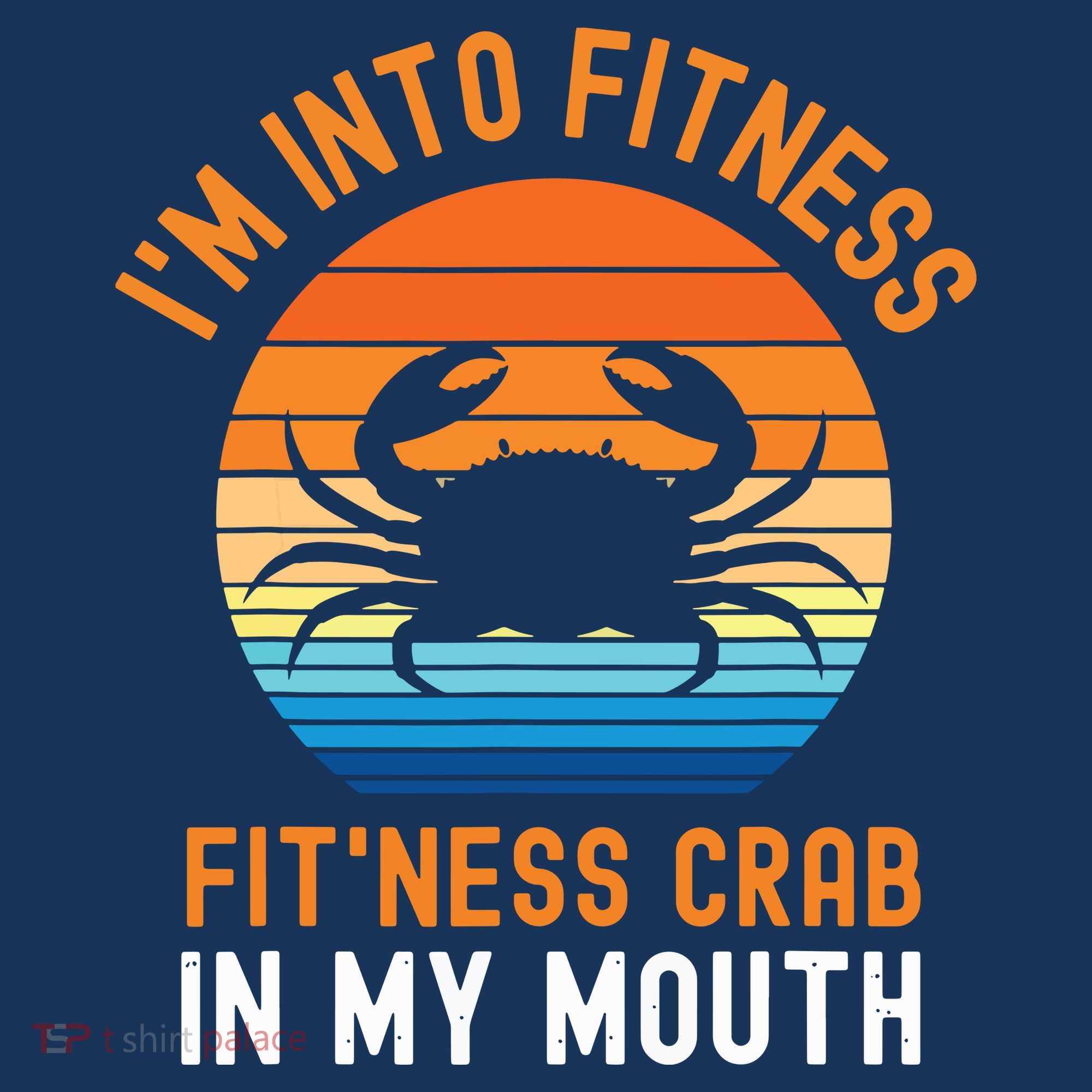 Funny Crab Leg Eating I'm Into Fitness This Crab In My Mouth Women's Hoodie