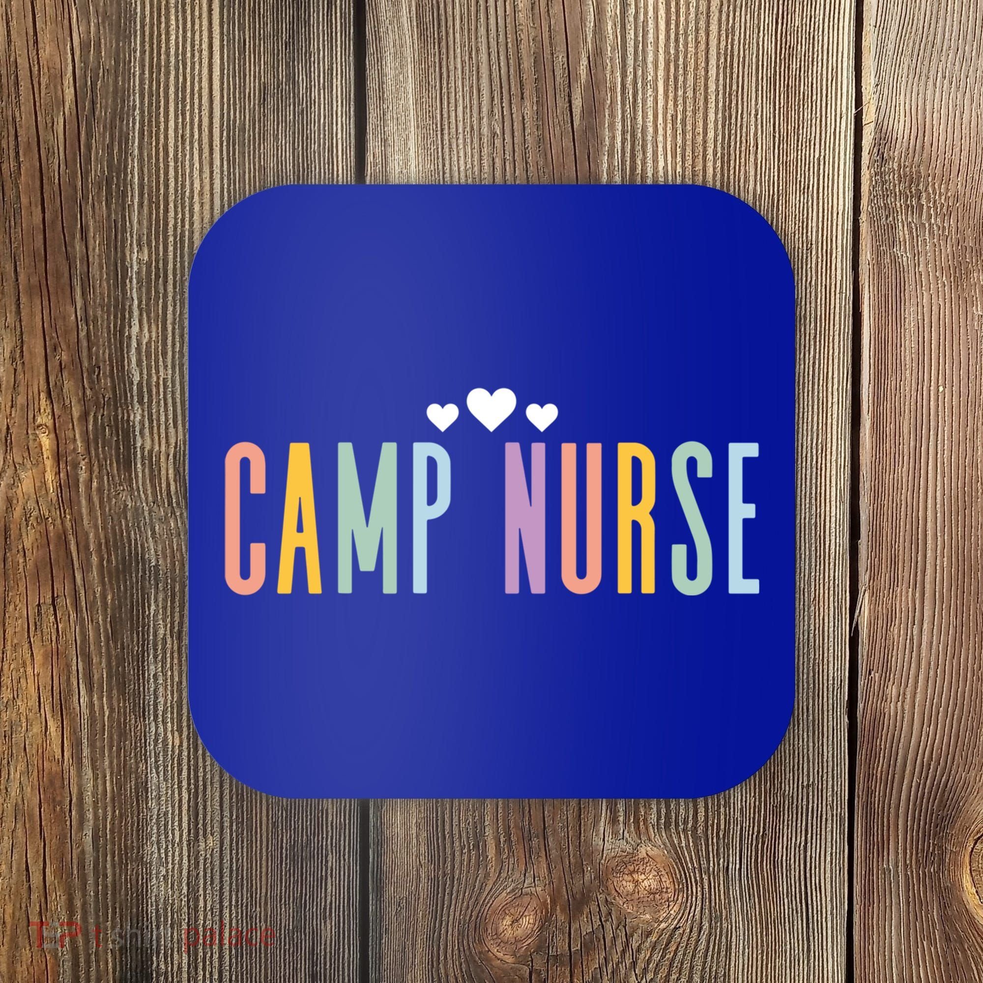 Funny Camping Lover Nursing Matching Summer Camp Nurse Gift Coaster