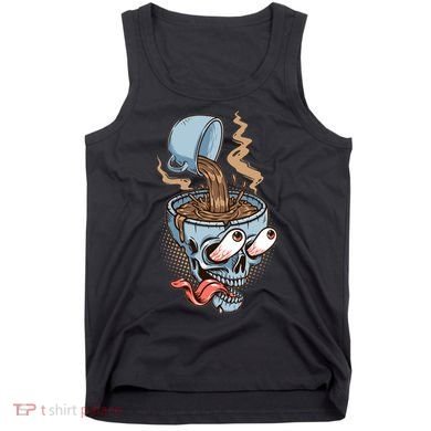 Funny Coffee Lover Addict Skull Tank Top