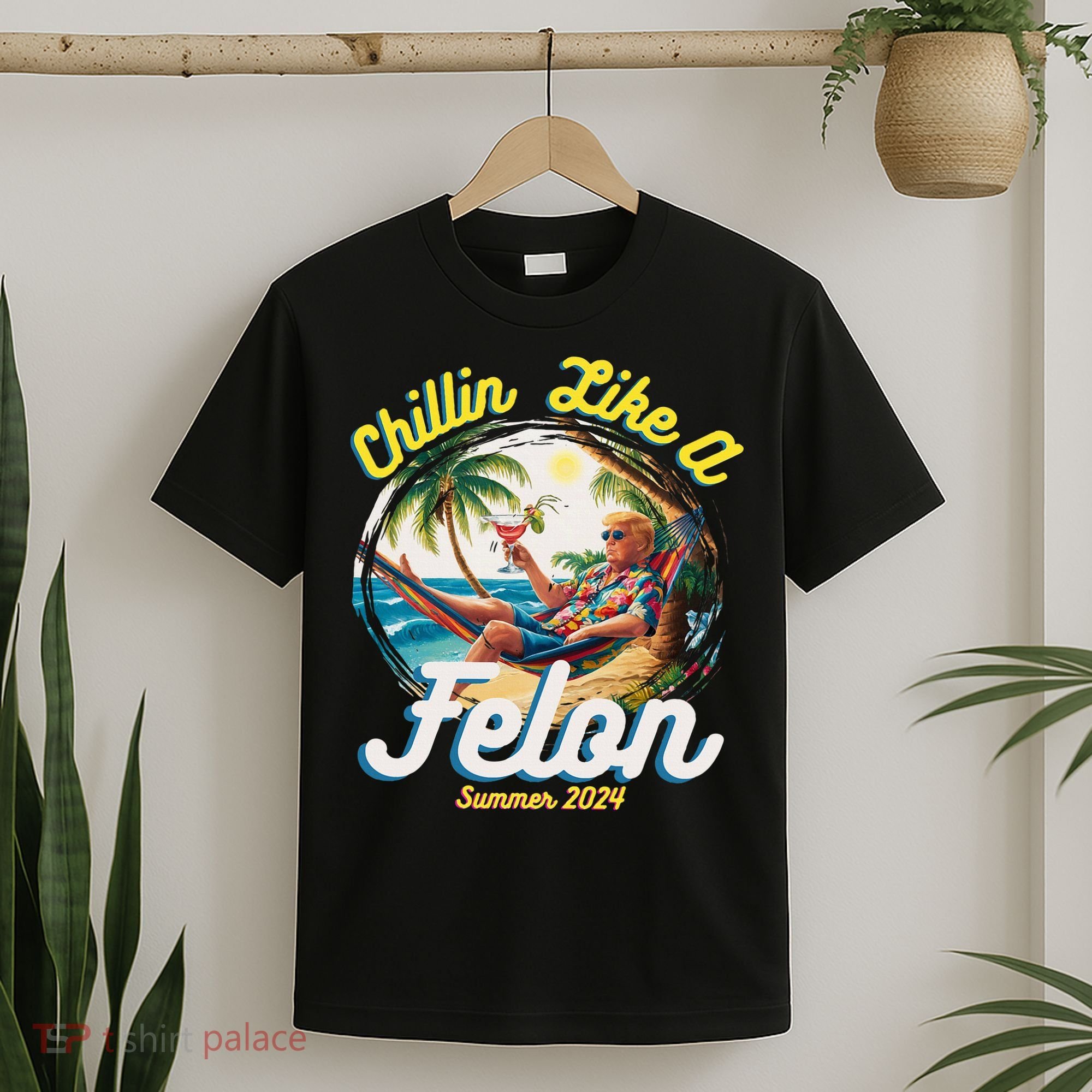 Funny Chillin Like A Felon Summer 2024 2024 Trump Supporter T-Shirt