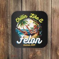 Funny Chillin Like A Felon Summer 2024 2024 Trump Supporter Coaster thumb 0