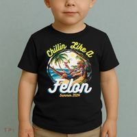Funny Chillin Like A Felon Summer 2024 2024 Trump Supporter Toddler T-Shirt thumb 2