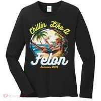 Funny Chillin Like A Felon Summer 2024 2024 Trump Supporter Women's Long Sleeve Shirt thumb 0