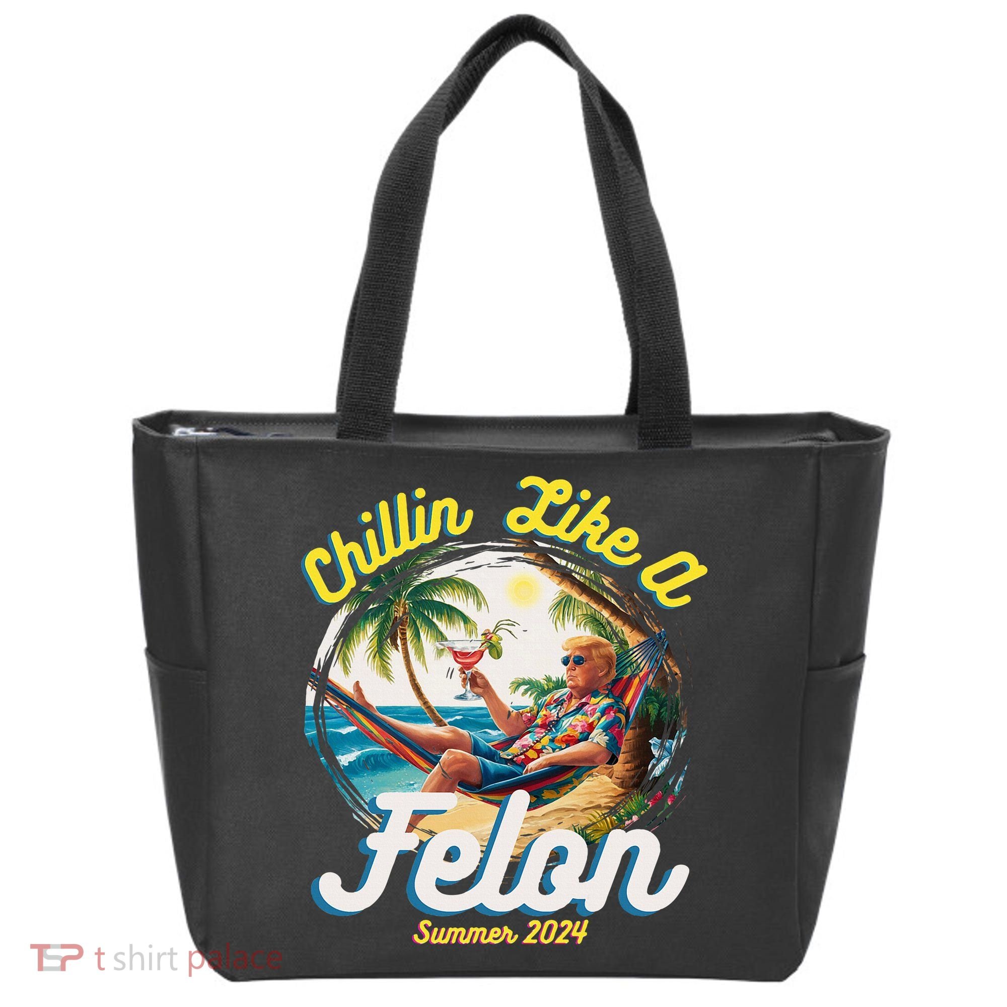 Funny Chillin Like A Felon Summer 2024 2024 Trump Supporter Tote Bag