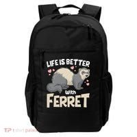 Funny Cute Life Is Better With Ferret Backpack thumb 0