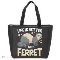 Funny Cute Life Is Better With Ferret Tote Bag thumb 0