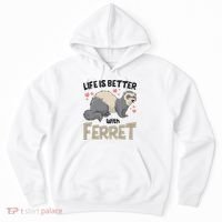 Funny Cute Life Is Better With Ferret Hoodie thumb 0