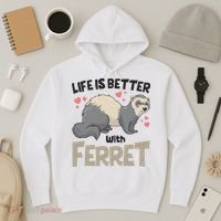 Funny Cute Life Is Better With Ferret Hoodie thumb 3