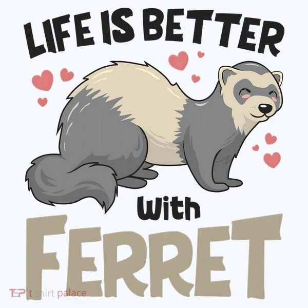 Funny Cute Life Is Better With Ferret Long Sleeve Shirt