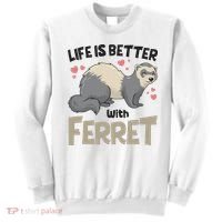 Funny Cute Life Is Better With Ferret Sweatshirt thumb 0