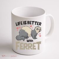Funny Cute Life Is Better With Ferret Coffee Mug thumb 1