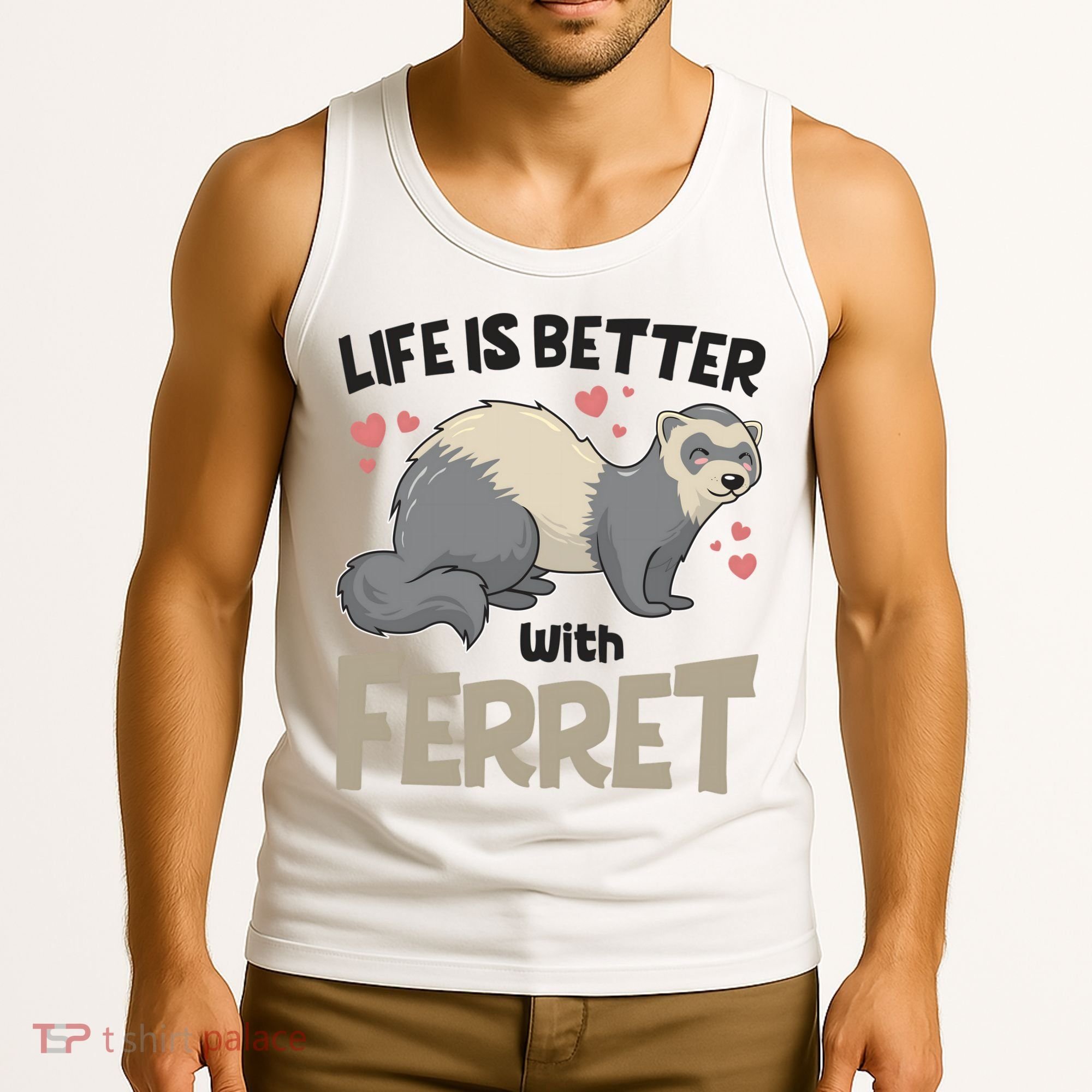 Funny Cute Life Is Better With Ferret Tank Top