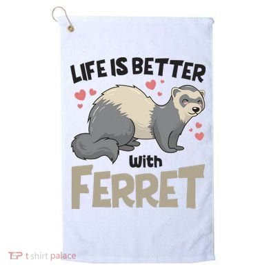 Funny Cute Life Is Better With Ferret Golf Towel