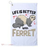 Funny Cute Life Is Better With Ferret Golf Towel thumb 0
