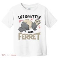Funny Cute Life Is Better With Ferret Toddler T-Shirt thumb 0
