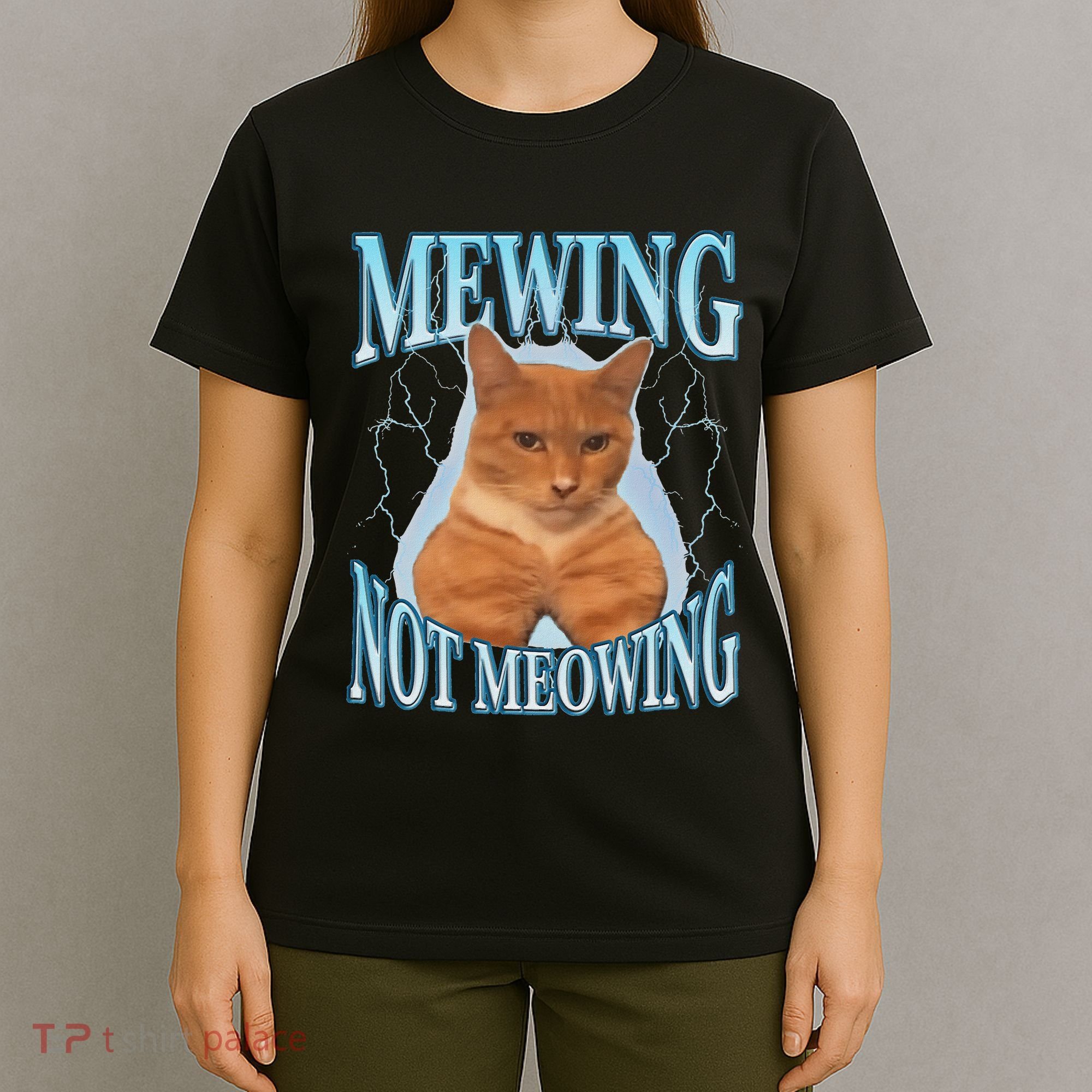 Funny Cat Meme Mewing Looksmax Meowing Cat Trend T-Shirt