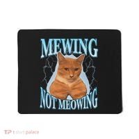 Funny Cat Meme Mewing Looksmax Meowing Cat Trend Mousepad thumb 0