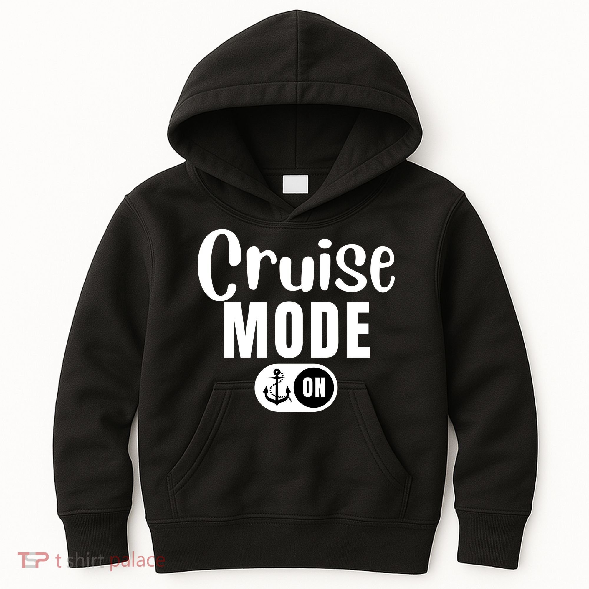 Funny Cruise Mode On Funny Cruise Ship Funny Cruise Vacation Cruise Mode On Kids Hoodie