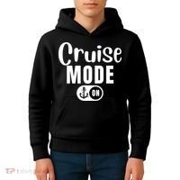 Funny Cruise Mode On Funny Cruise Ship Funny Cruise Vacation Cruise Mode On Kids Hoodie thumb 4