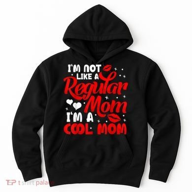 Funny Cool Mothers Day Tee For Mama Mom From Sons Daughters Hoodie