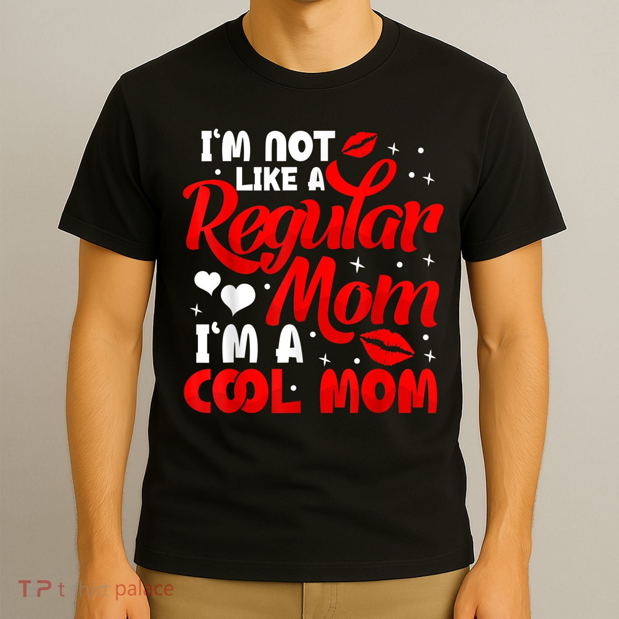 Funny Cool Mothers Day Tee For Mama Mom From Sons Daughters T-Shirt