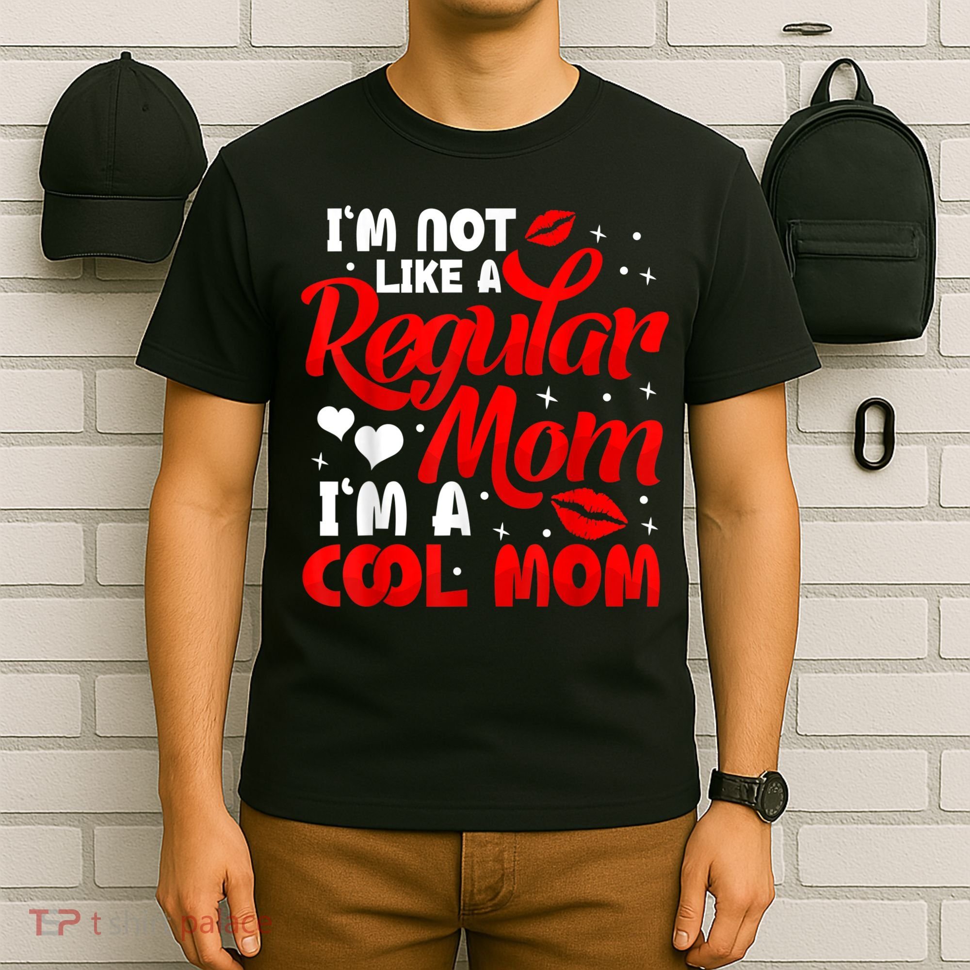 Funny Cool Mothers Day Tee For Mama Mom From Sons Daughters T-Shirt
