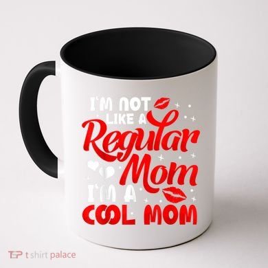 Funny Cool Mothers Day Tee For Mama Mom From Sons Daughters Coffee Mug