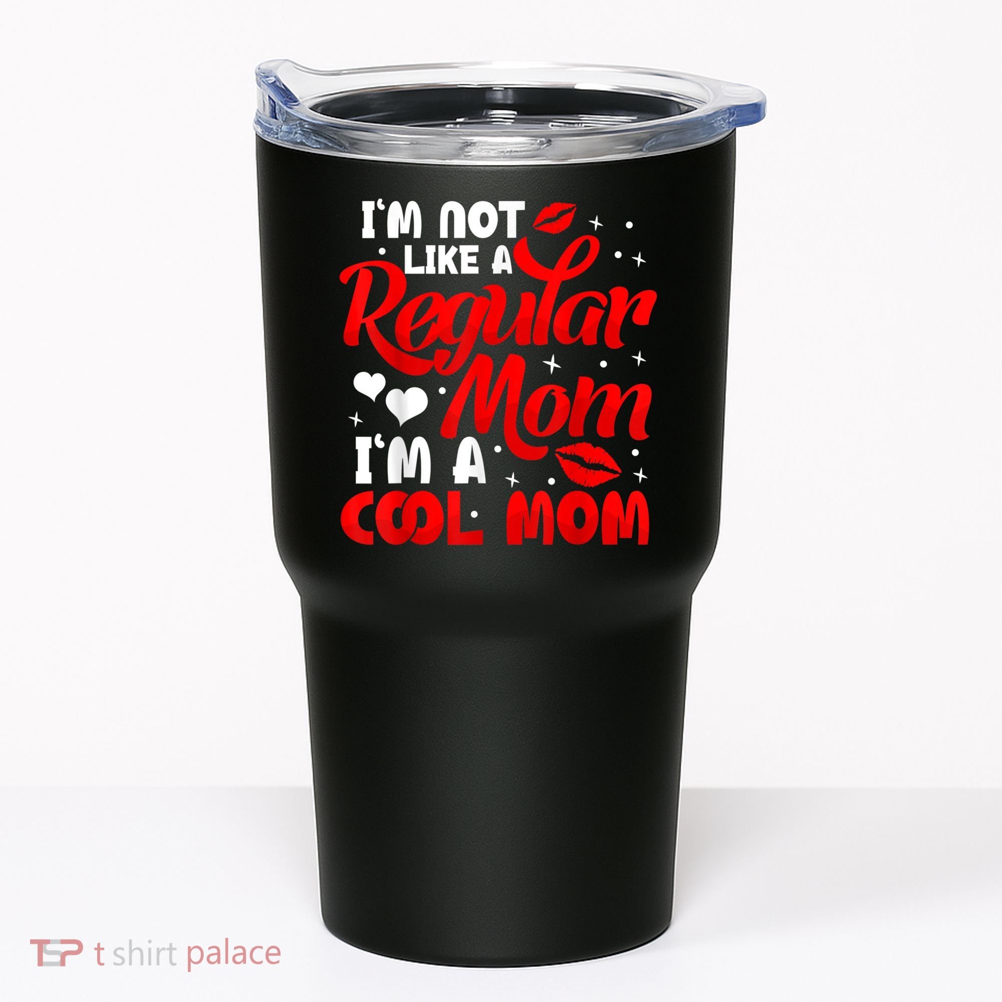 Funny Cool Mothers Day Tee For Mama Mom From Sons Daughters Tumbler