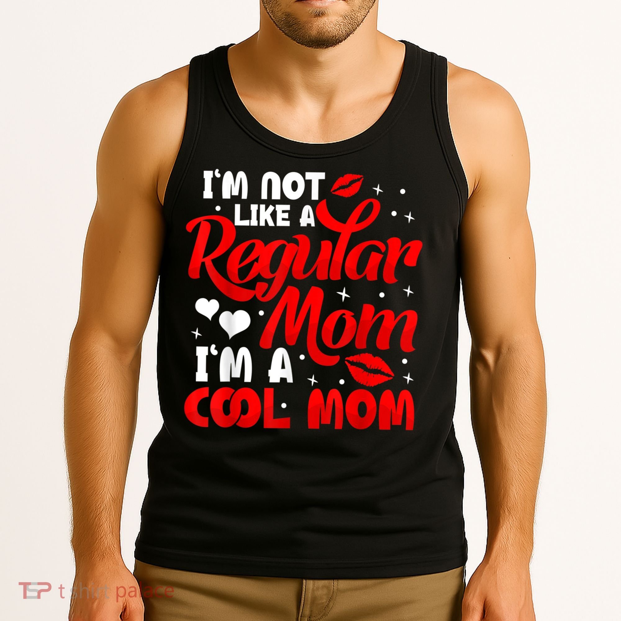Funny Cool Mothers Day Tee For Mama Mom From Sons Daughters Tank Top
