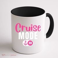 Funny Cruise Mode On Funny Cruise Vacation Funny Cruise Ship Cruise Mode On Coffee Mug thumb 1