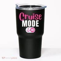 Funny Cruise Mode On Funny Cruise Vacation Funny Cruise Ship Cruise Mode On Tumbler thumb 0
